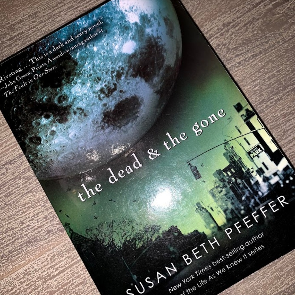 The Dead and the Gone by Susan B Pfeffer --- USED
